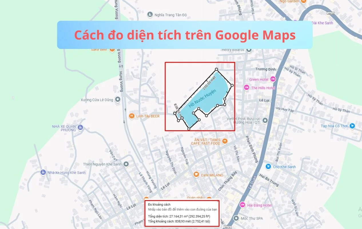 Cách đo diện tích trên google maps