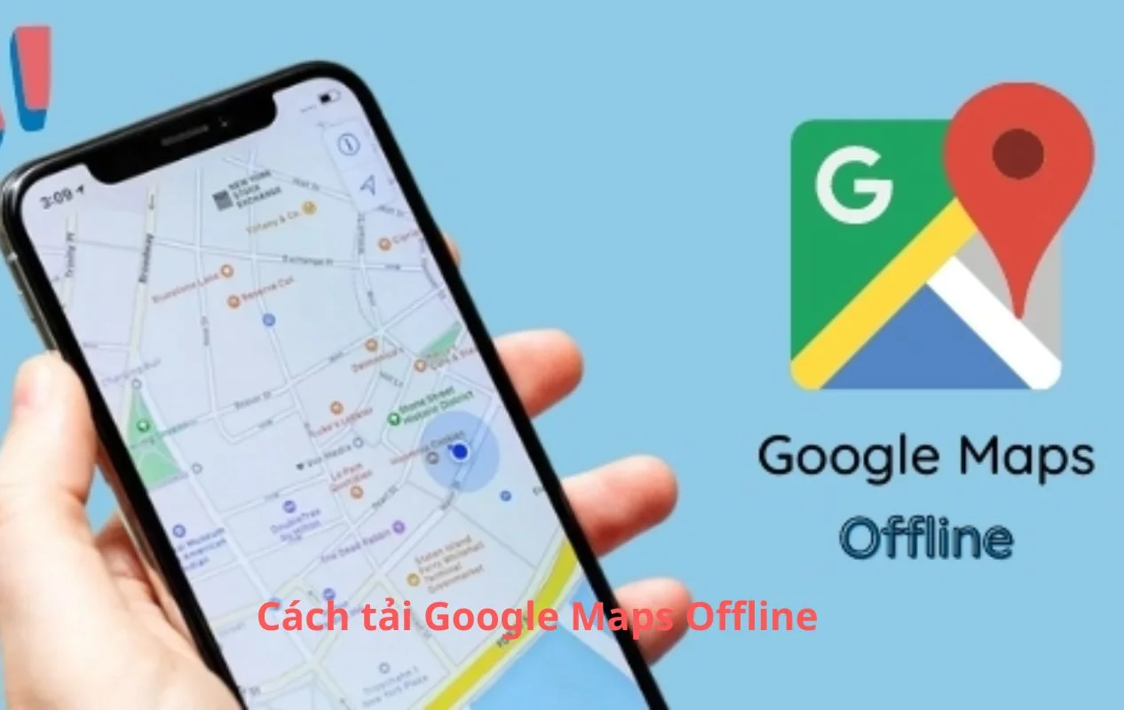 Cách tải Google Maps Offline